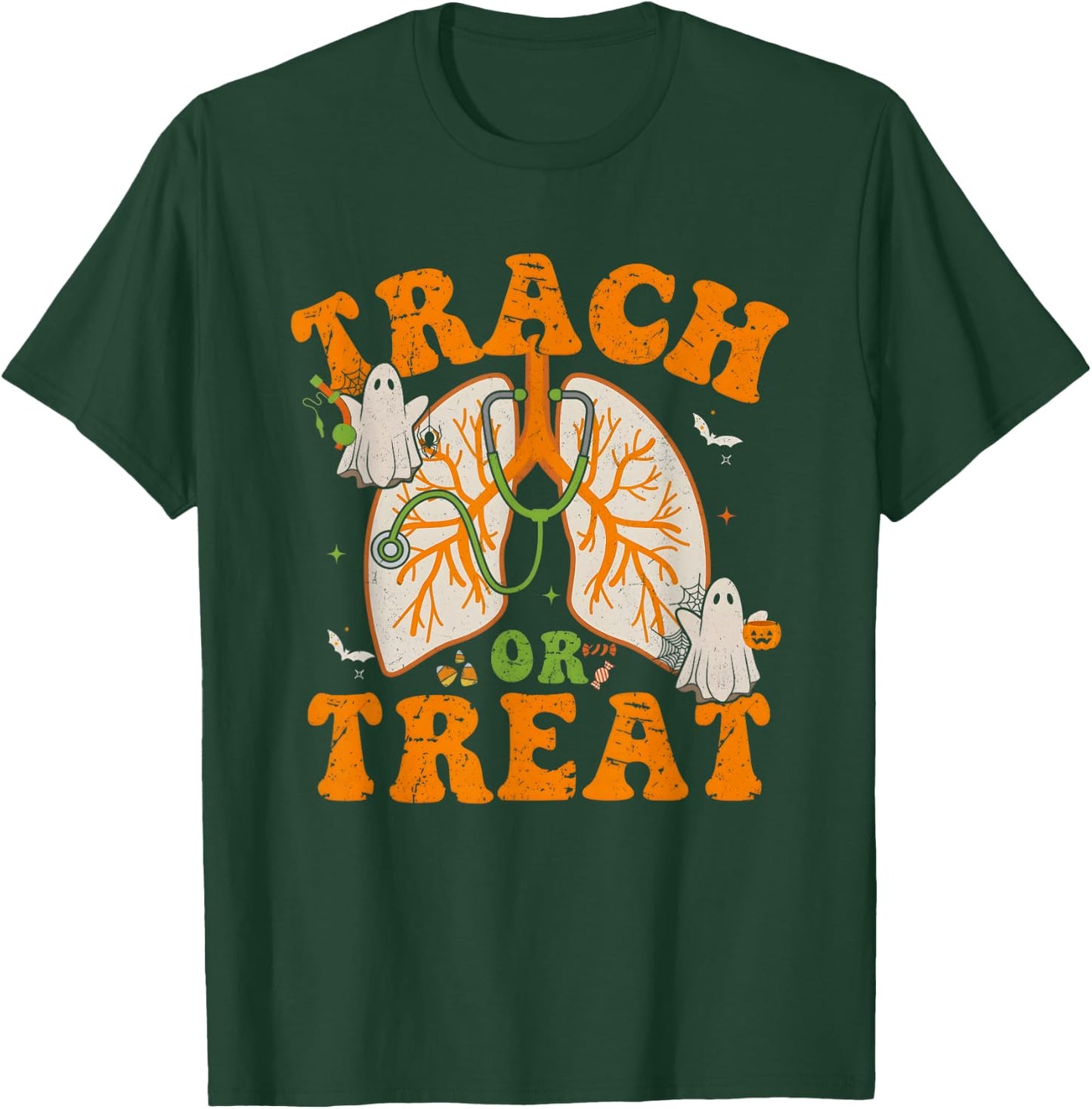 Trach Or Treat Respiratory Therapist Halloween Nurse T-Shirt - T-Shirt | Forest