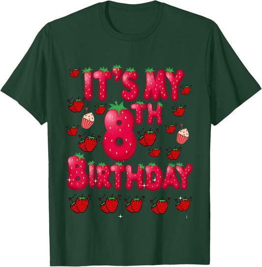 Kids 8th BIrthday Strawberry-Themed Age Eight Berry Fruit Party T-Shirt - T-Shirt | Forest