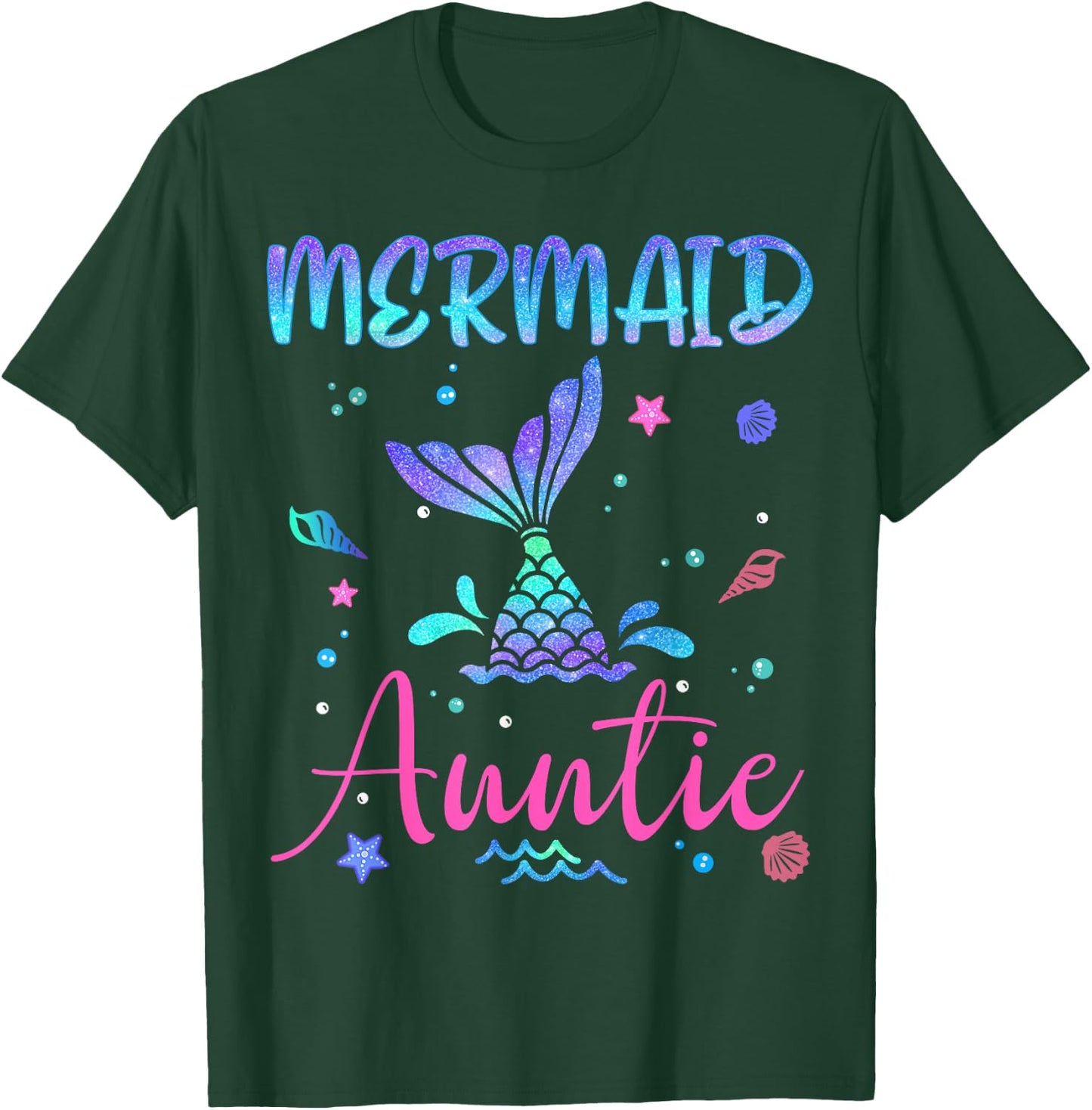 Birthday Mermaid Auntie Matching Family Bday Party Squad T-Shirt - T-Shirt | Forest