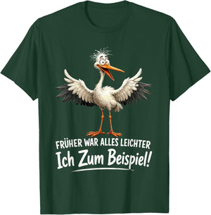 Früher war Alles Leichter Ich zum Beispiel lustiges Möwe T-Shirt - T-Shirt | Forest