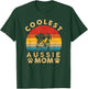Coolest Aussie Dog Mom Mama Women Gifts Vintage Mothers Day T-Shirt - T-Shirt | Forest