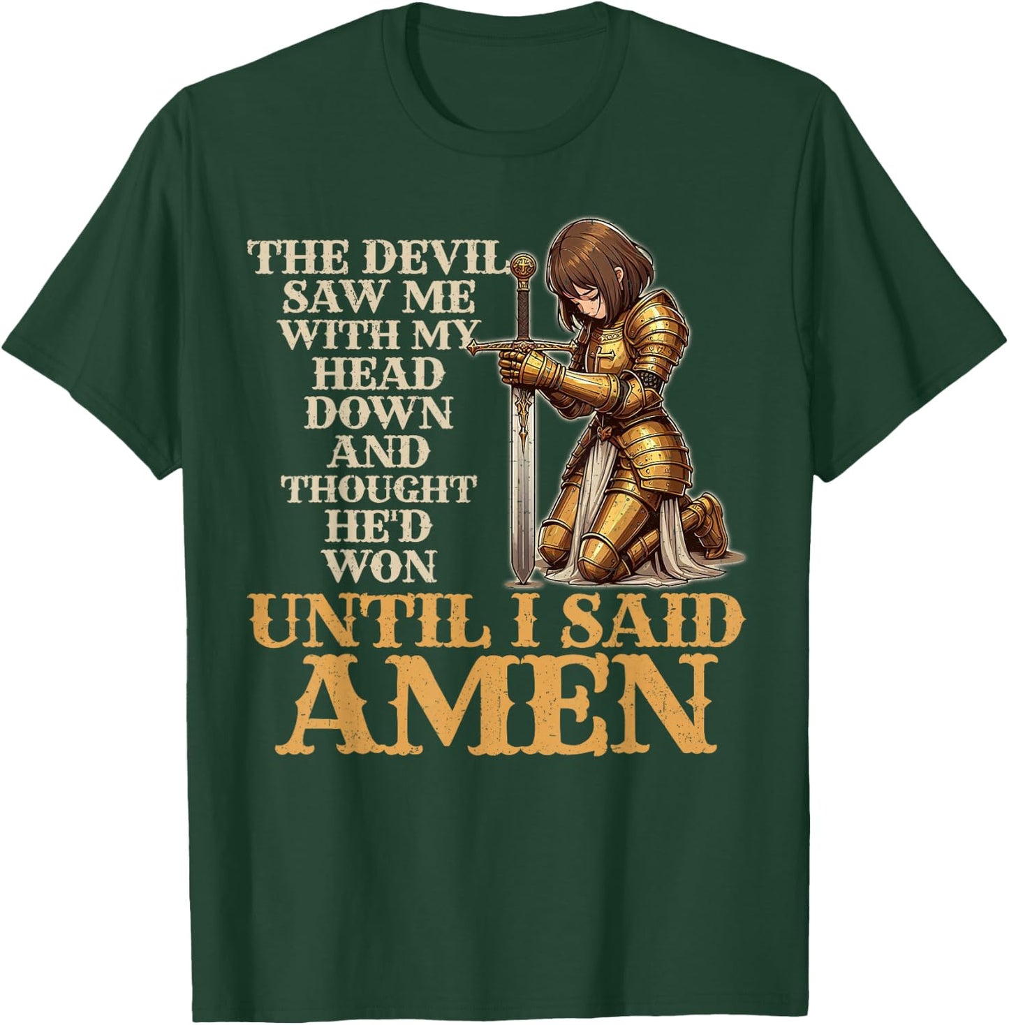 The Devil Saw Me With My Head Down Christian Knight T-Shirt - T-Shirt | Forest