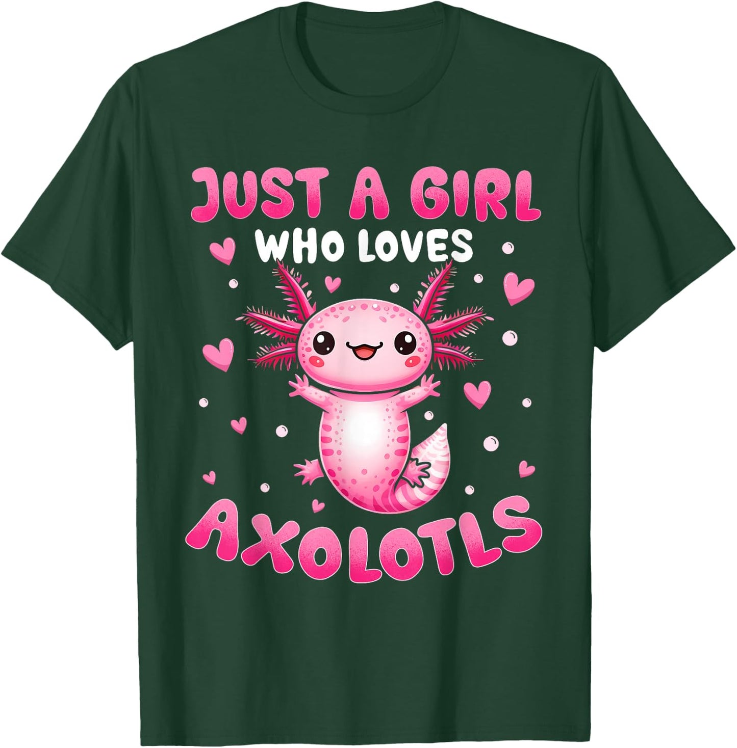 Axolotl Shirt For Girls Just A Girl Who Loves Axolotls T-Shirt - T-Shirt | Forest