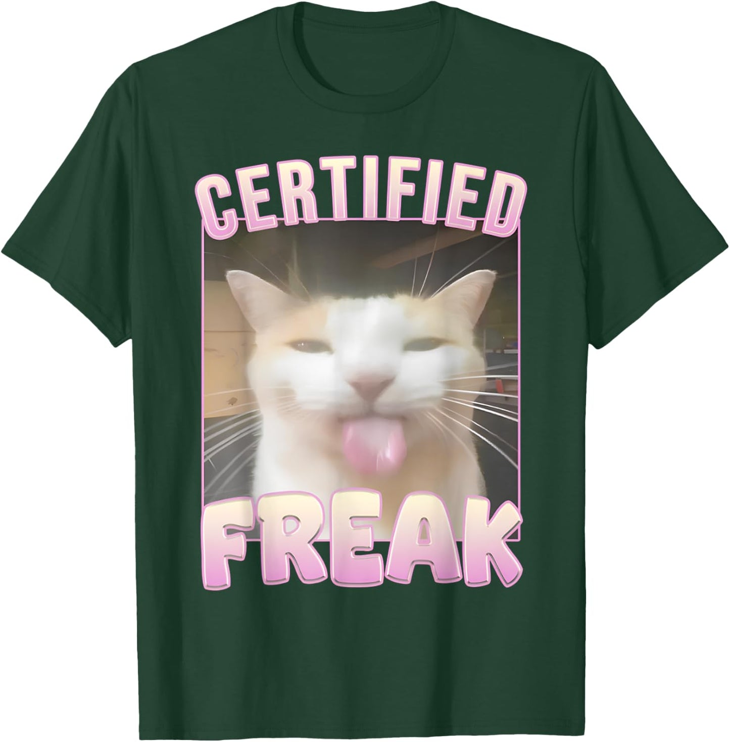 Freak Cat Certified T-Shirt - T-Shirt | Forest