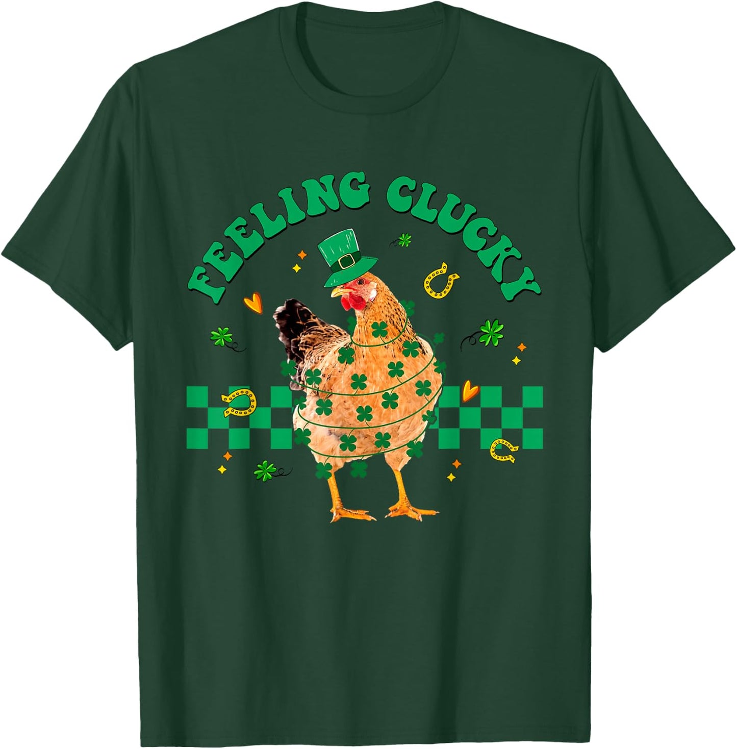Chicken Feeling Clucky St Patrick Day Shamrock Farmer Animal T-Shirt - T-Shirt | Forest