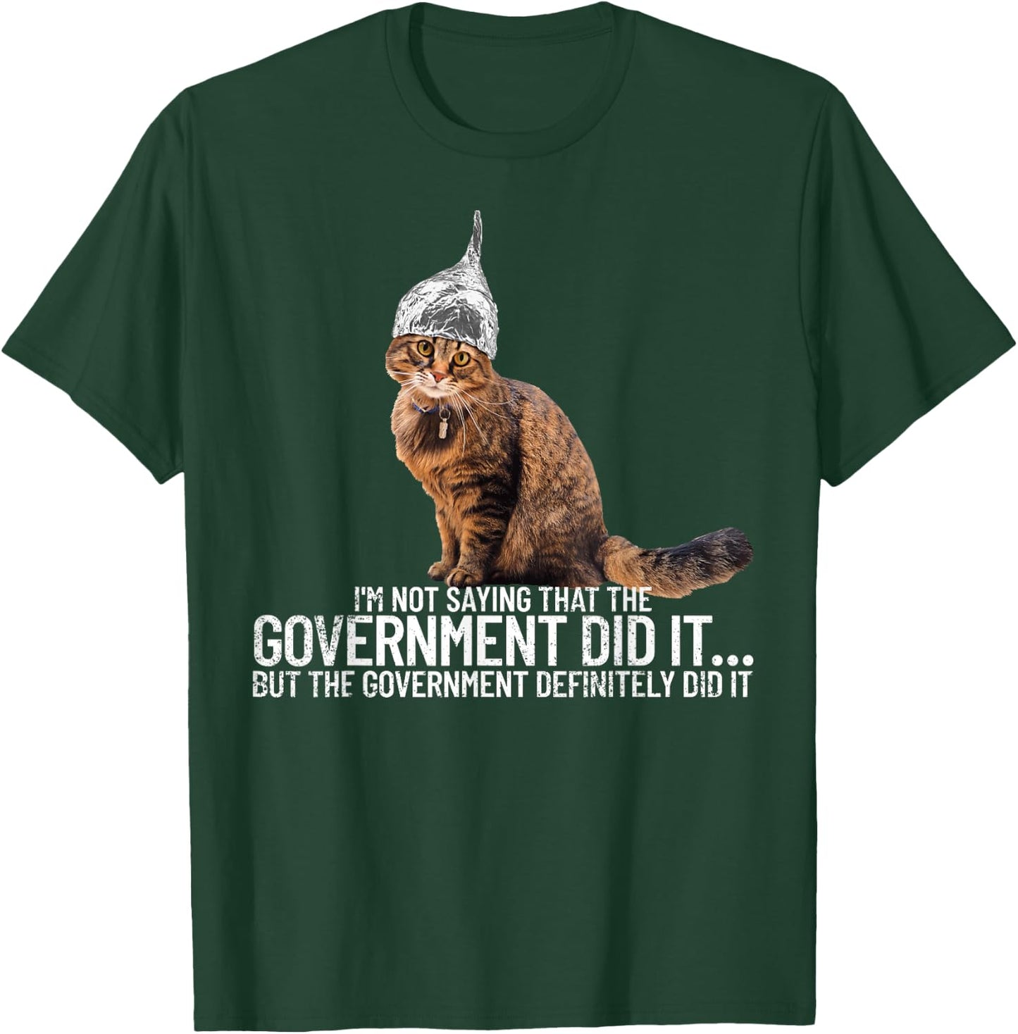 Conspiracy Cat Government Conspiracy Theory Tin Foil Hat T-Shirt - T-Shirt | Forest