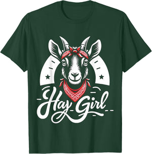 Hay Girl Goat Farm Girl Rancher T-Shirt - T-Shirt | Forest