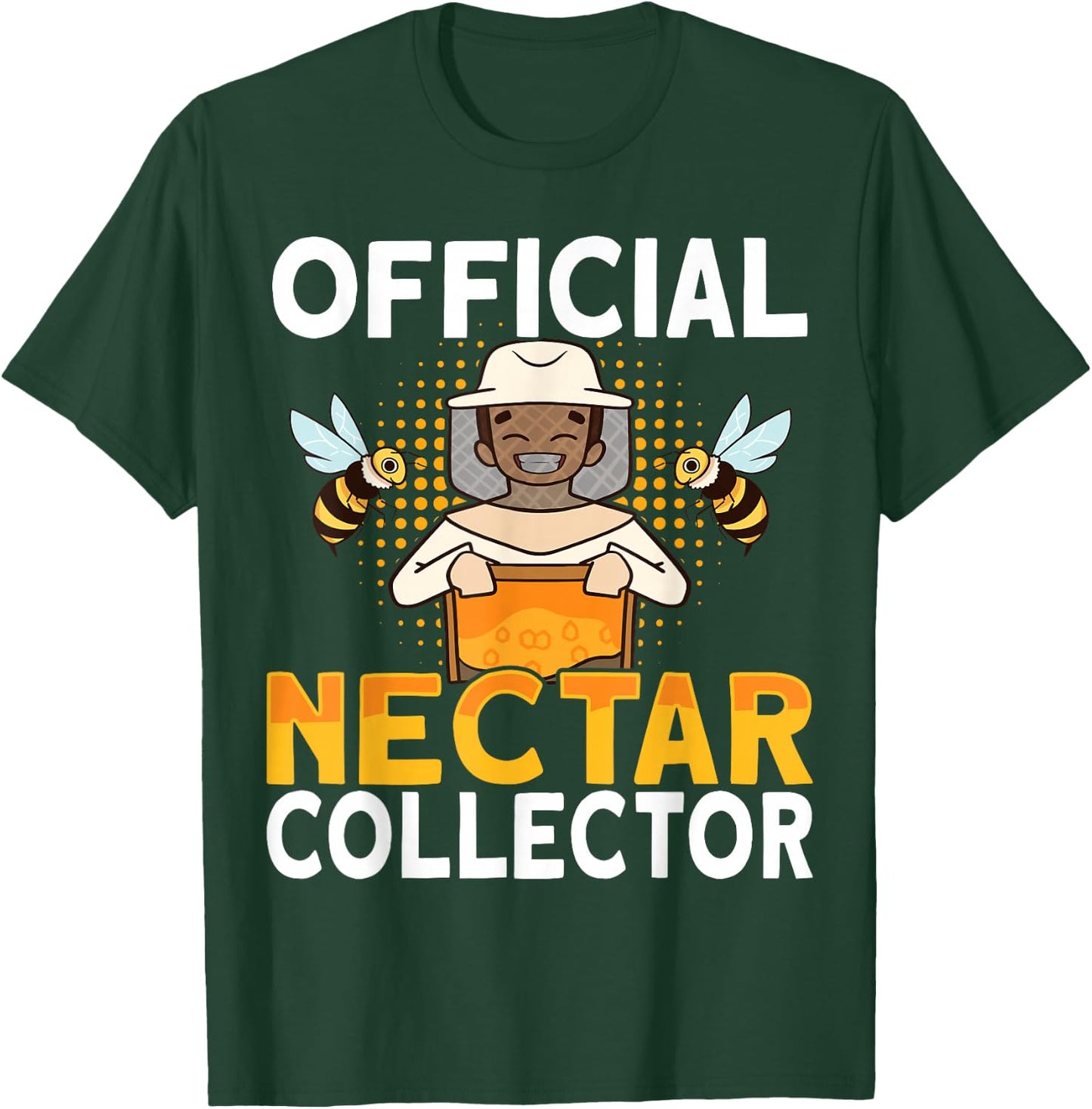 Honey Beekeeping Bee Official Nectar Collector - Beekeeper T-Shirt - T-Shirt | Forest