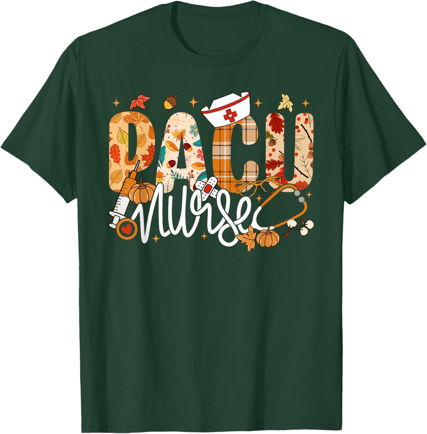 Stethoscope PACU Nurse Fall Yall Autumn Leaves Thanksgiving T-Shirt - T-Shirt | Forest