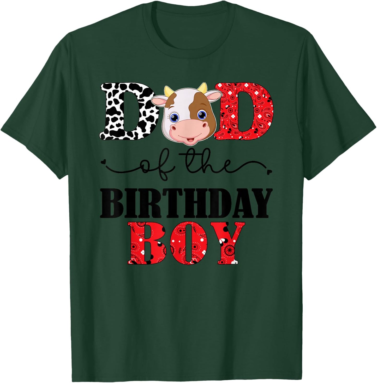 Dad of The Birthday for Boy Cow Farm 1st Birthday Cow Daddy T-Shirt - T-Shirt | Forest