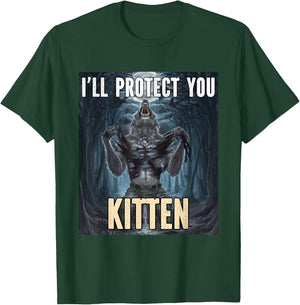 I'll Protect You Kitten Funny Alpha Werewolf Wolf Meme , Black, S T-Shirt - T-Shirt | Forest