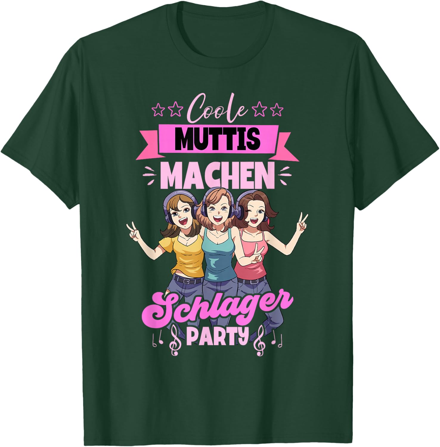Coole Muttis Machen Schlagerparty T-Shirt - T-Shirt | Forest
