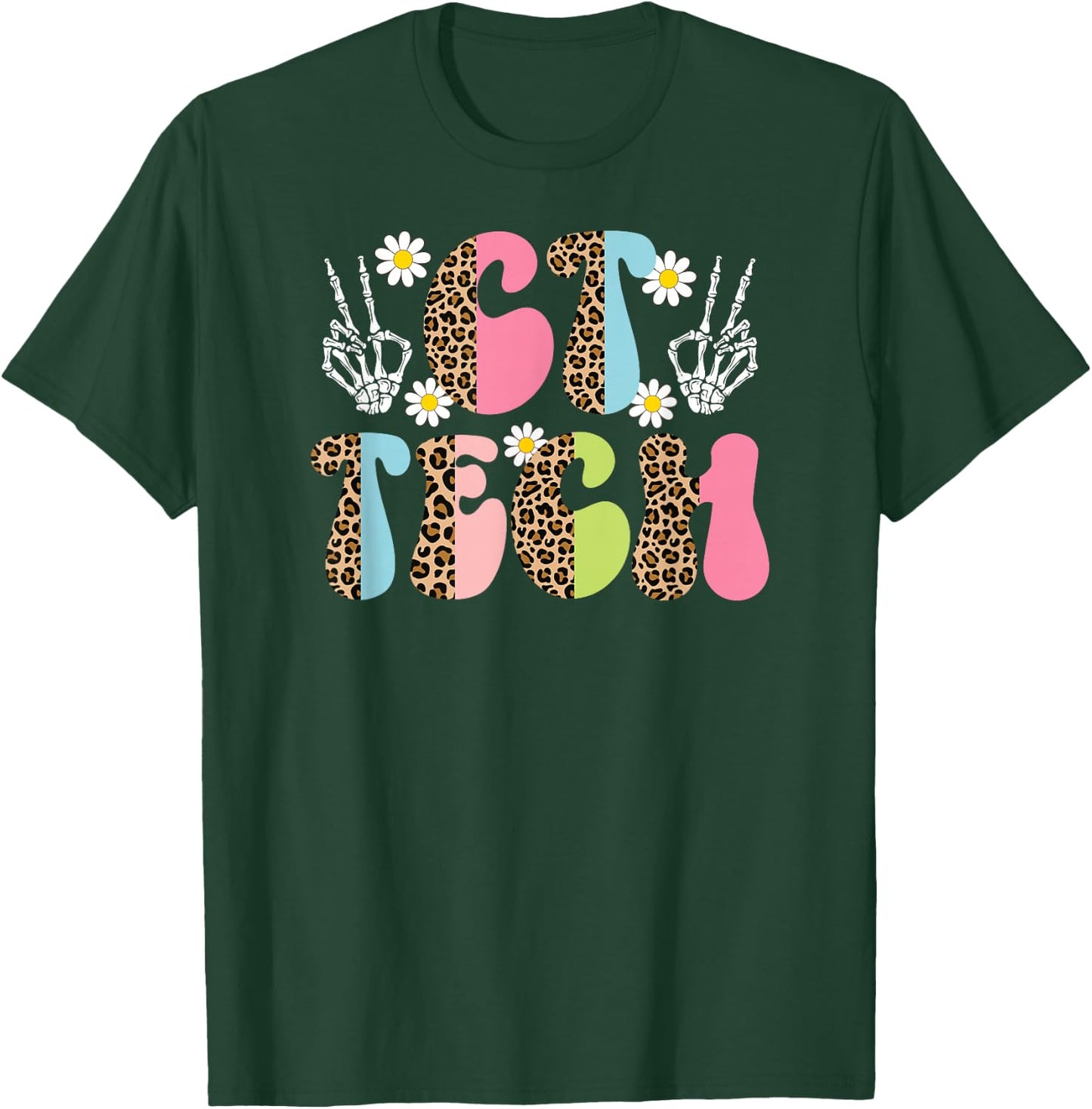 CT Tech Leopard Computed Tomography Technologist T-Shirt - T-Shirt | Forest