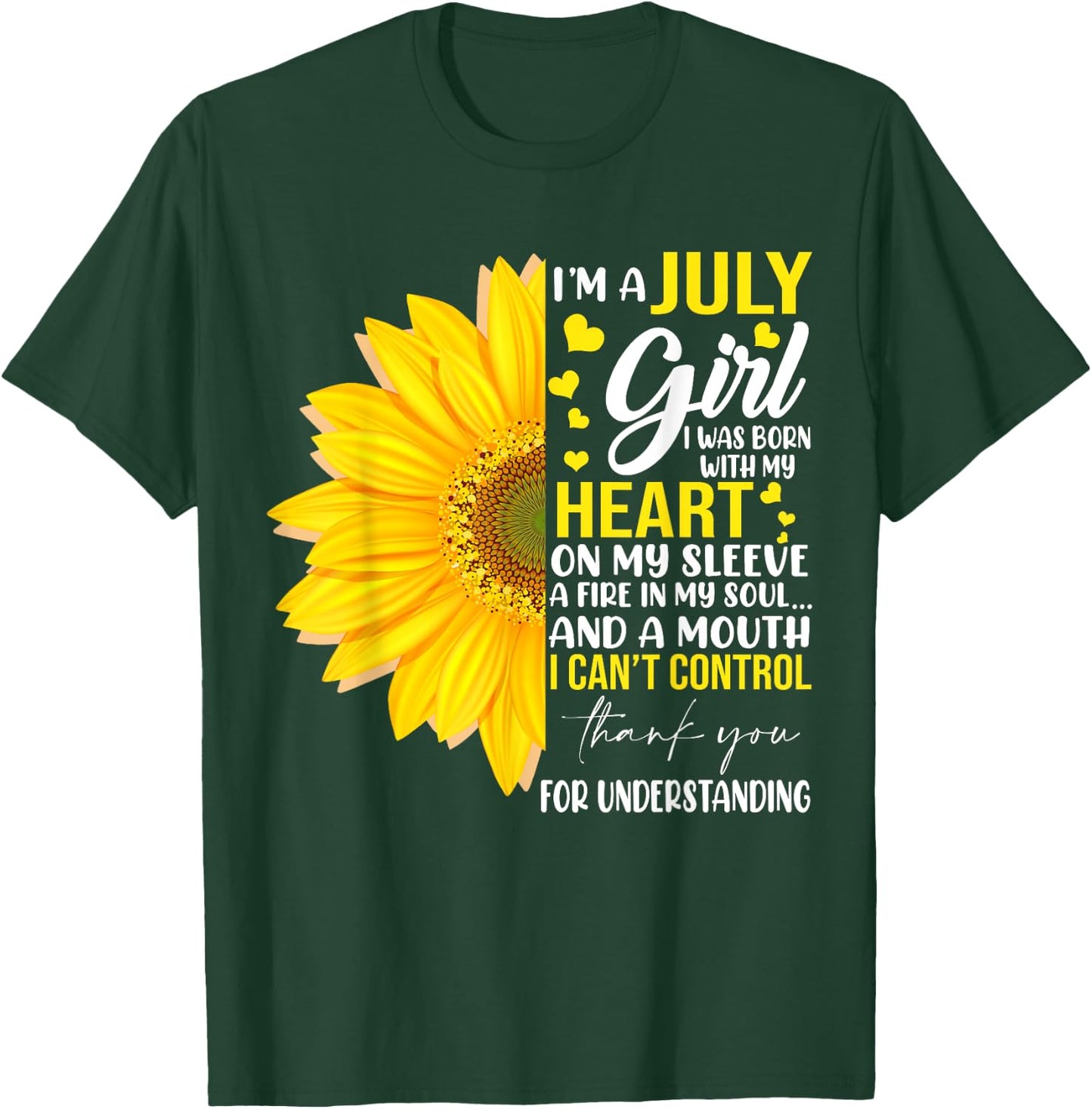 I'm July Girl Sunflower Matching Girl Born On July Birthday T-Shirt - T-Shirt | Forest