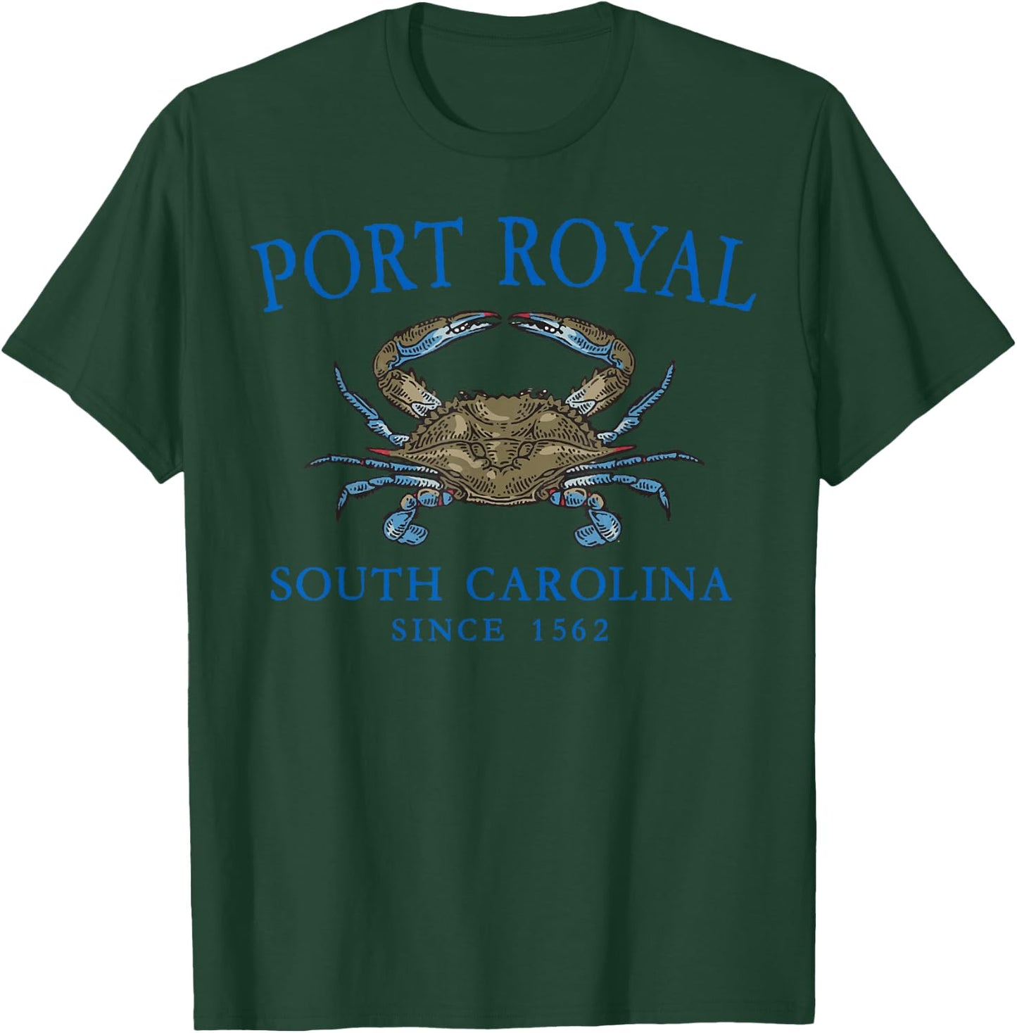 Port Royal South Carolina Crab Town Since 1562 Blue Letters T-Shirt - T-Shirt | Forest