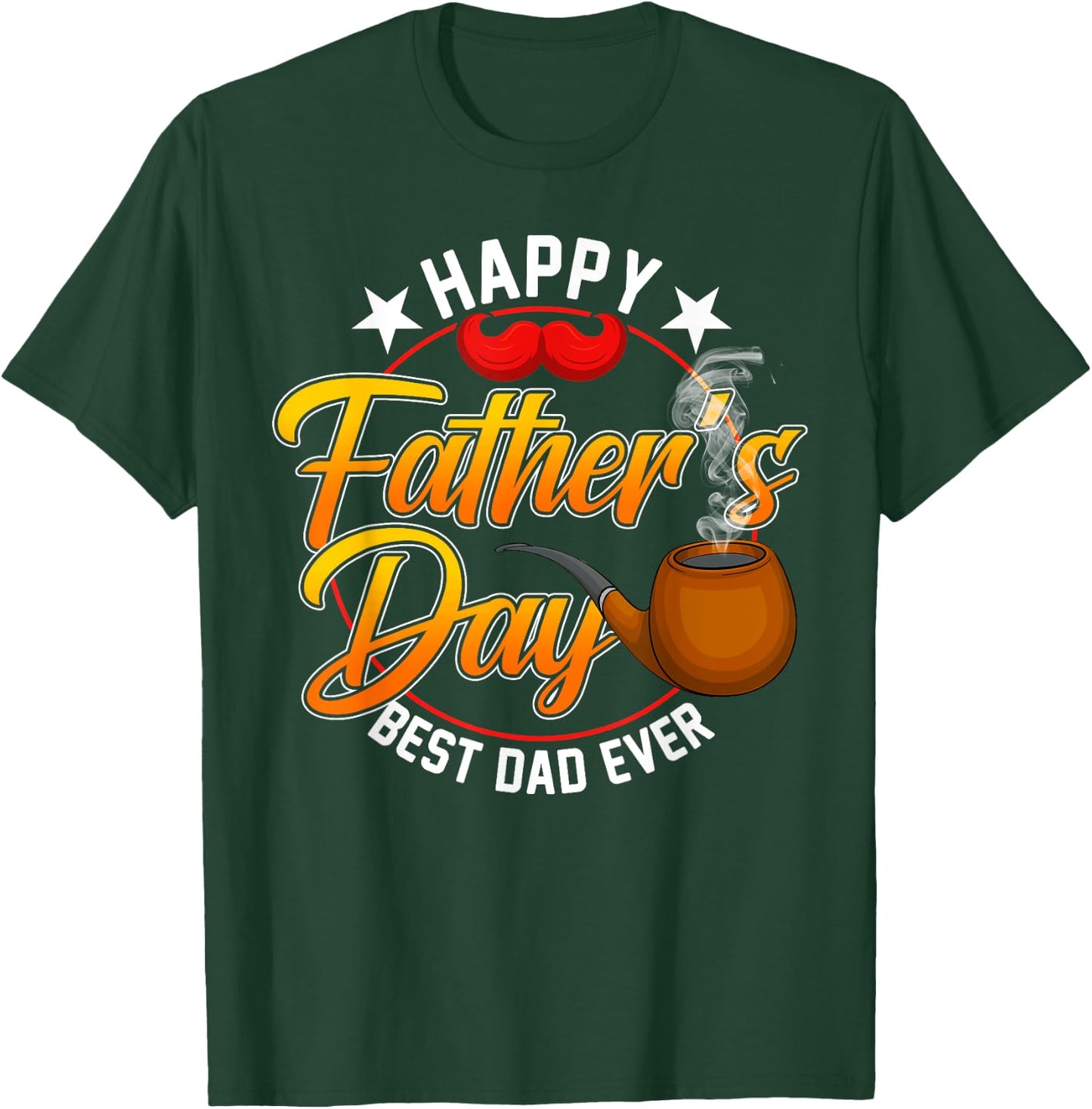 Retro Funny Best Dad Ever Daddy Happy Fathers Day Men Guys T-Shirt - T-Shirt | Forest
