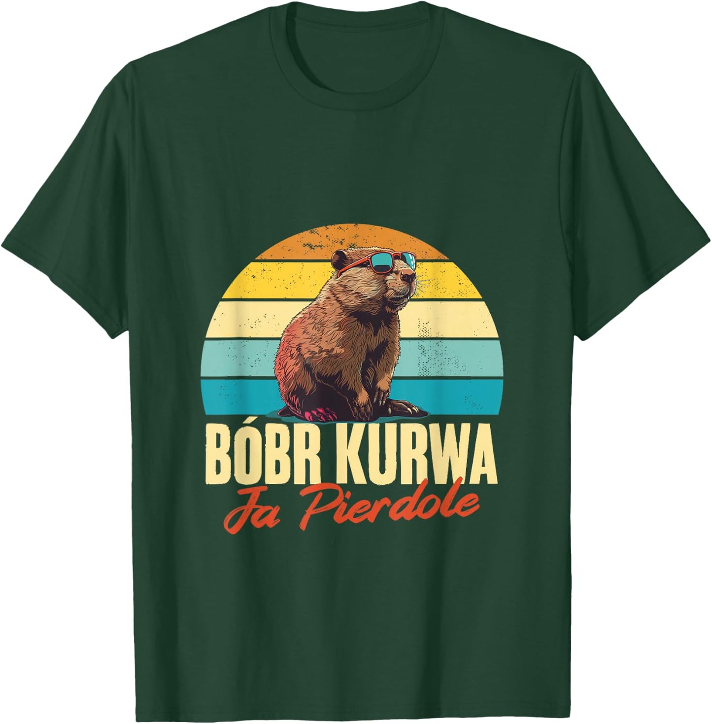 Bobr Kurwa - Retro Bober Beaver Bobr T-Shirt - T-Shirt | Forest
