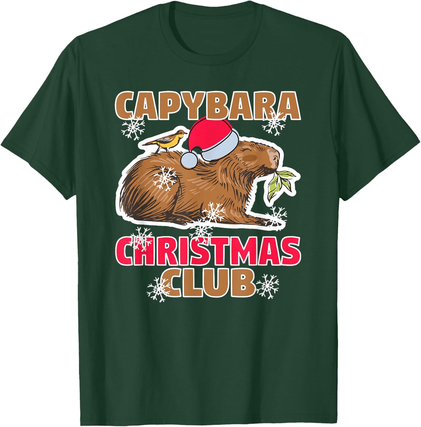 Capybara Christmas Club - Capybara Enthusiast The Best T-Shirt - T-Shirt | Forest