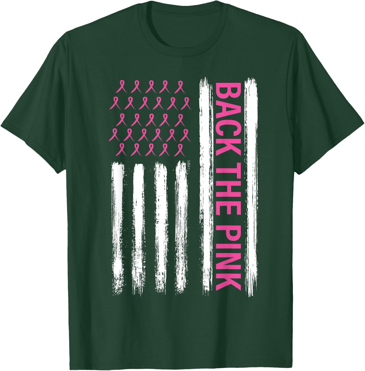 Back The Pink Breast Cancer Awareness Flag Awareness T-Shirt - T-Shirt | Forest