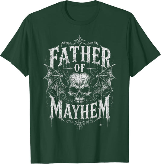 Father's Day Father of Mayhem Funny Dad T-Shirt - T-Shirt | Forest