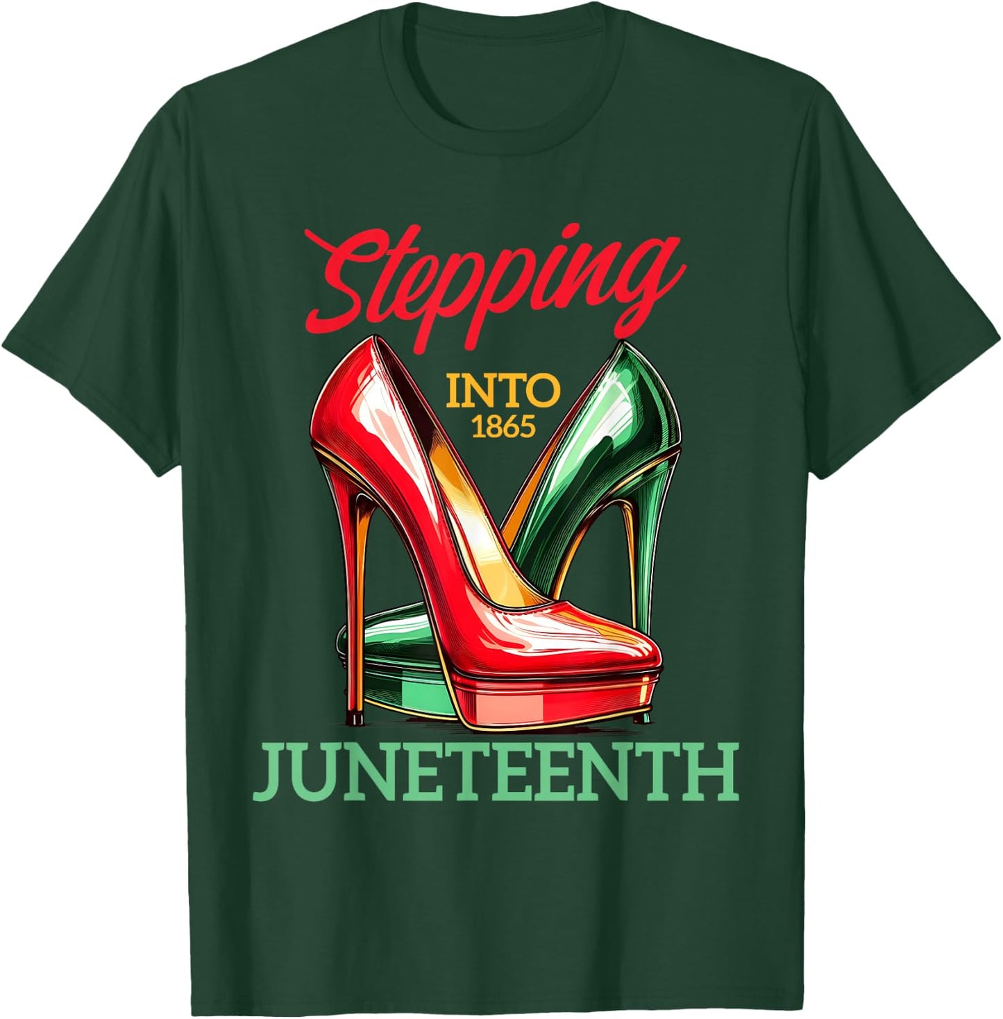 Stepping Into Juneteenth Like My Ancestors High Heel Women T-Shirt - T-Shirt | Forest