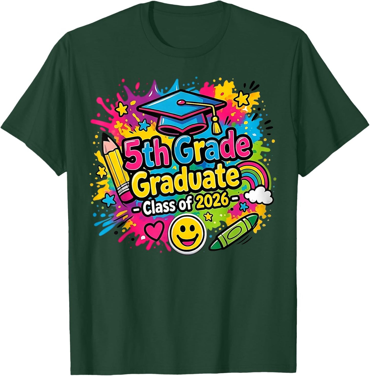 5th Grade Graduate 2026 School Graduation Sign 2 Sides T-Shirt - T-Shirt | Forest