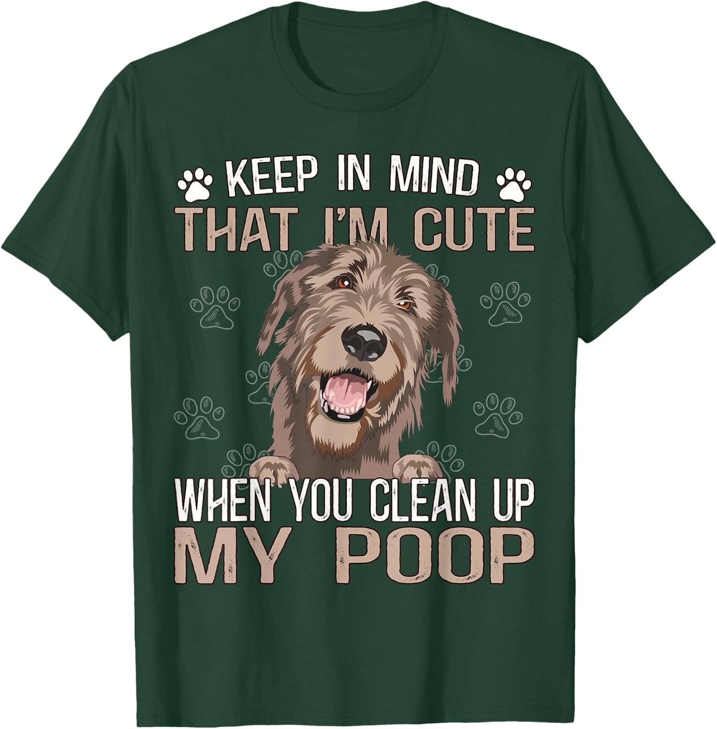 Irish Dog Puppies Outfit Sayings Irish Wolfhound T-Shirt - T-Shirt | Forest