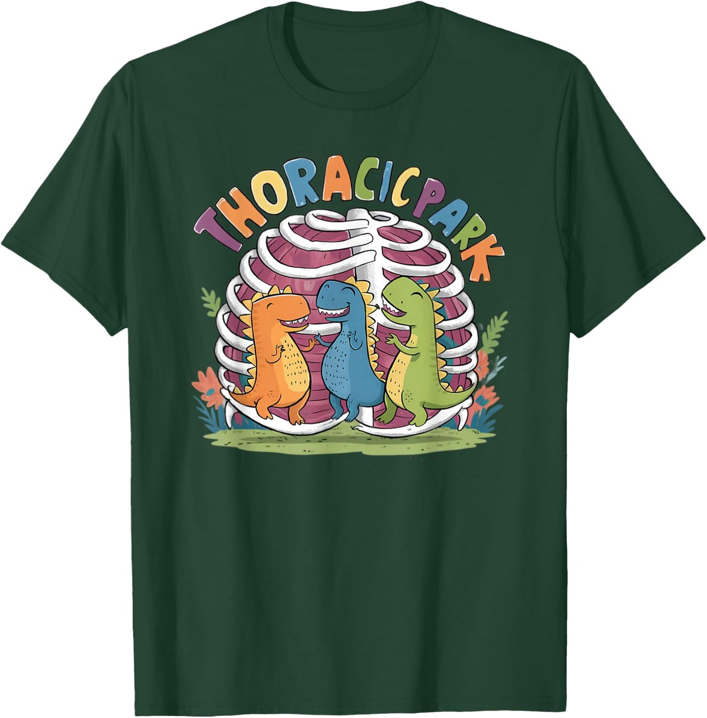 Thoracic Park Funny Thoracic Surgery Nurse T-Shirt - T-Shirt | Forest