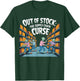 Out of stock, the Supply chain curse. logistics halloween T-Shirt - T-Shirt | Forest