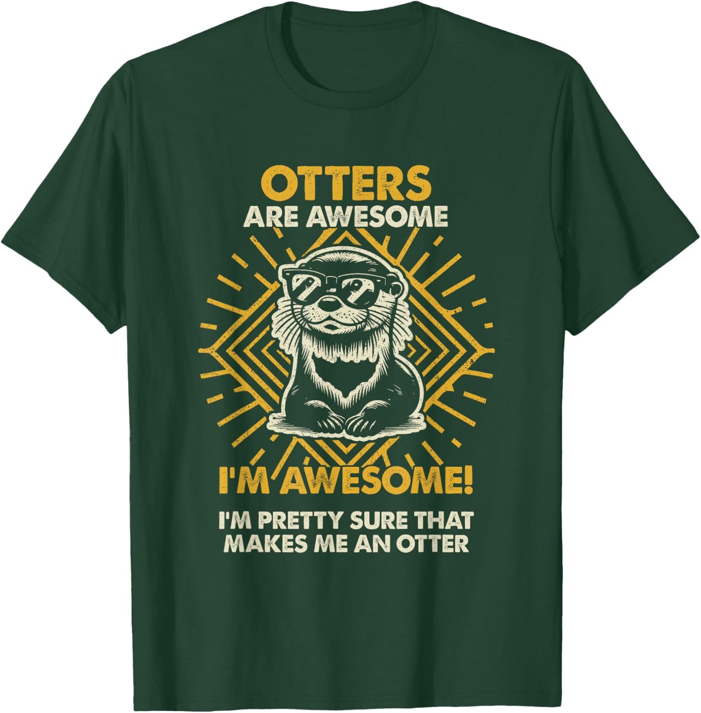 Otters Are Awesome - Funny Otter Mom Dad T-Shirt - T-Shirt | Forest