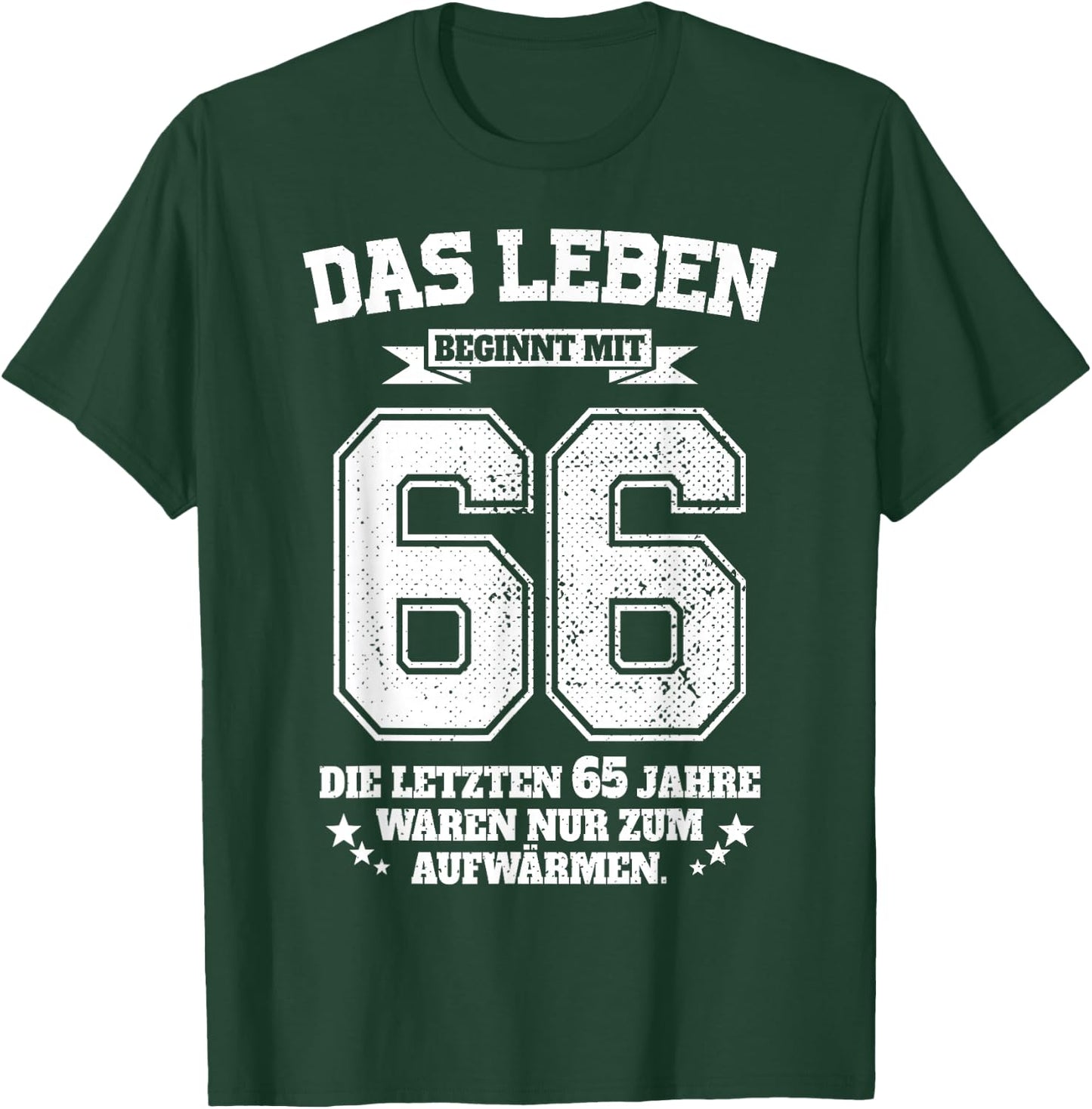 66th Birthday Man Woman Das Leben Beginnt Mit 66 Jahre , black T-Shirt - T-Shirt | Forest