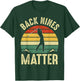 Back Nines Matter Funny Golf Lover Retro Golfer Gag Gifts T-Shirt - T-Shirt | Forest