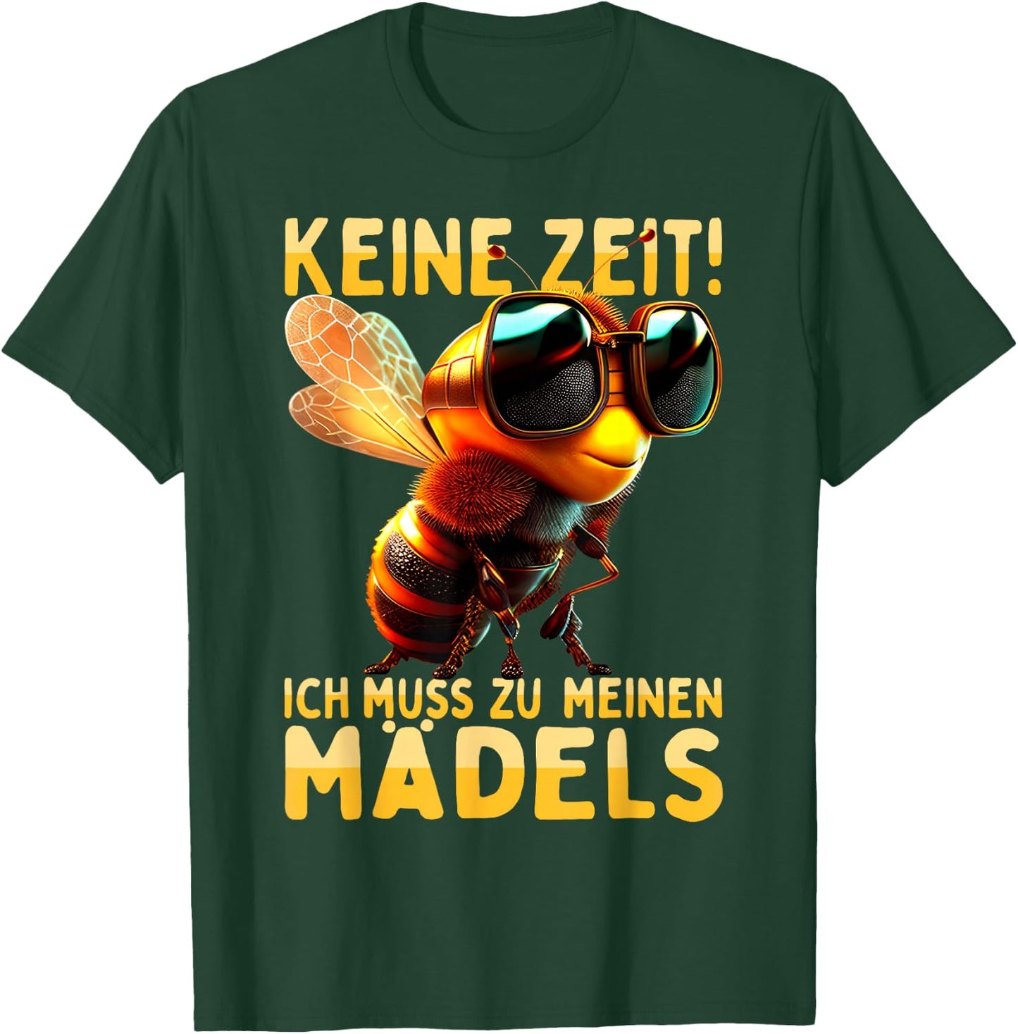 with German Text "Keine Zeit Ich muss Zu Meinen Mädels Beekeeder" [German T-Shirt - T-Shirt | Forest
