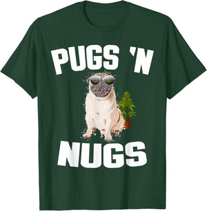 Pugs ´n Nugs Cannabis Pot Weed Smoking Smoke Hash T-Shirt - T-Shirt | Forest
