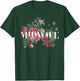 Flowers Midwifery Doula Birthing Women Floral Midwife T-Shirt - T-Shirt | Forest