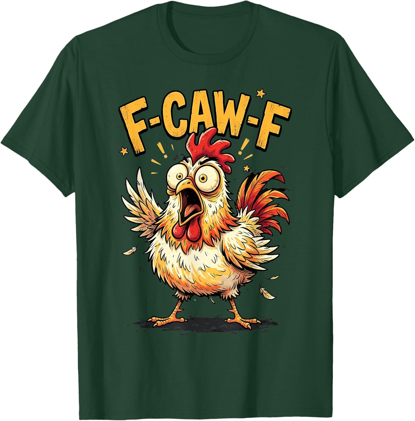 F Caw F Quote Rooster Meme Fawk Fcawf Funny Chicken Humor T-Shirt - T-Shirt | Forest