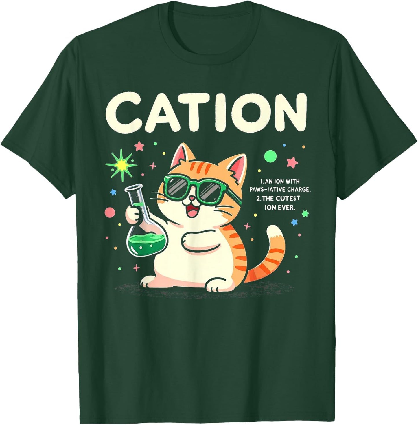 Cation Cat definition Cute Science Cat Pawsitive Chemistry T-Shirt - T-Shirt | Forest