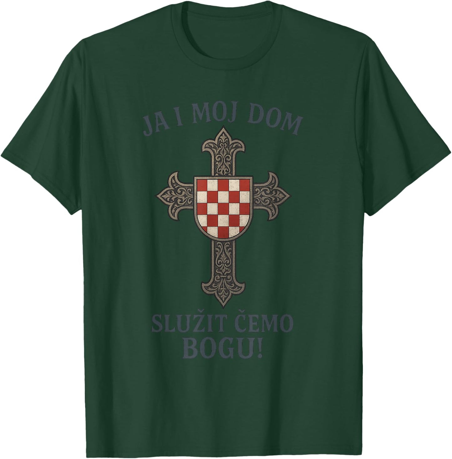 Christliches Kroatisches Kreuz | Hrvatska | Kroatien T-Shirt - T-Shirt | Forest