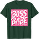 Nice pink Boss Babe Speech T-Shirt - T-Shirt | Forest