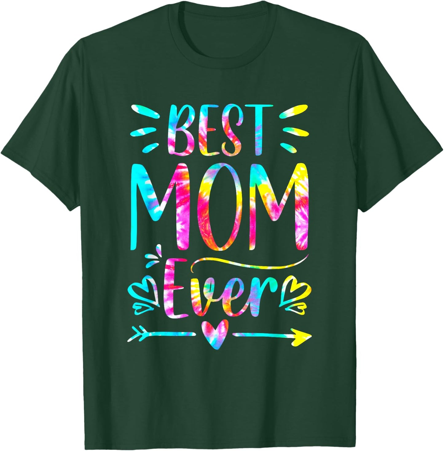 Mother's Day Best Mom Ever Gifts Tie dye Daughter Women Mom T-Shirt - T-Shirt | Forest