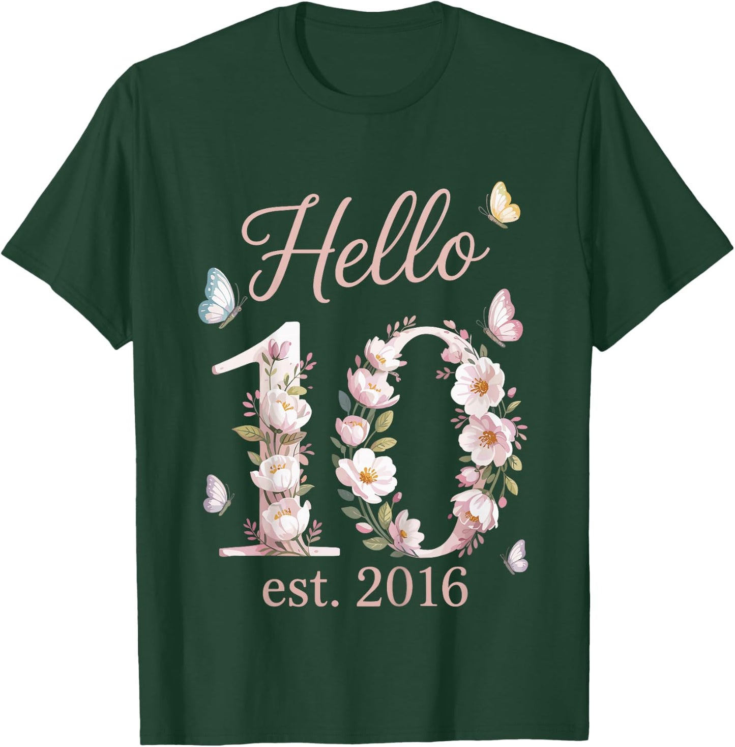 10. Geburtstag Mädchen Hallo 10 Jahre Mädchen Deko seit 2016 T-Shirt - T-Shirt | Forest