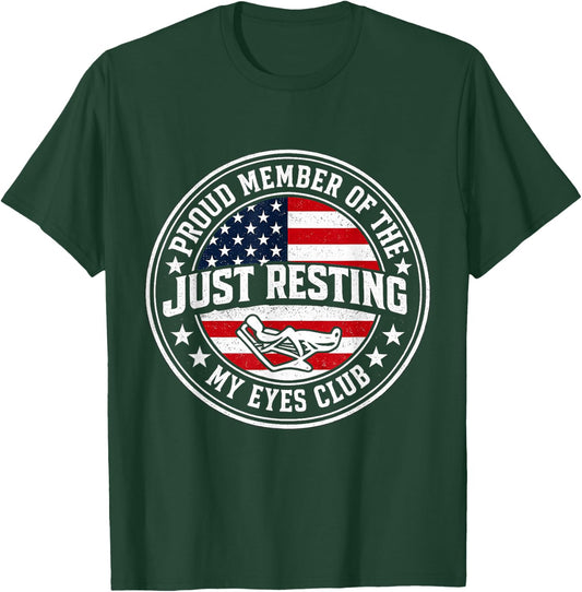 Just Resting My Eyes Club Funny Vintage Relaxation T-Shirt - T-Shirt | Forest