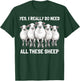 Yes I Really Do Need All These Sheep Funny Sheep Lover T-Shirt - T-Shirt | Forest
