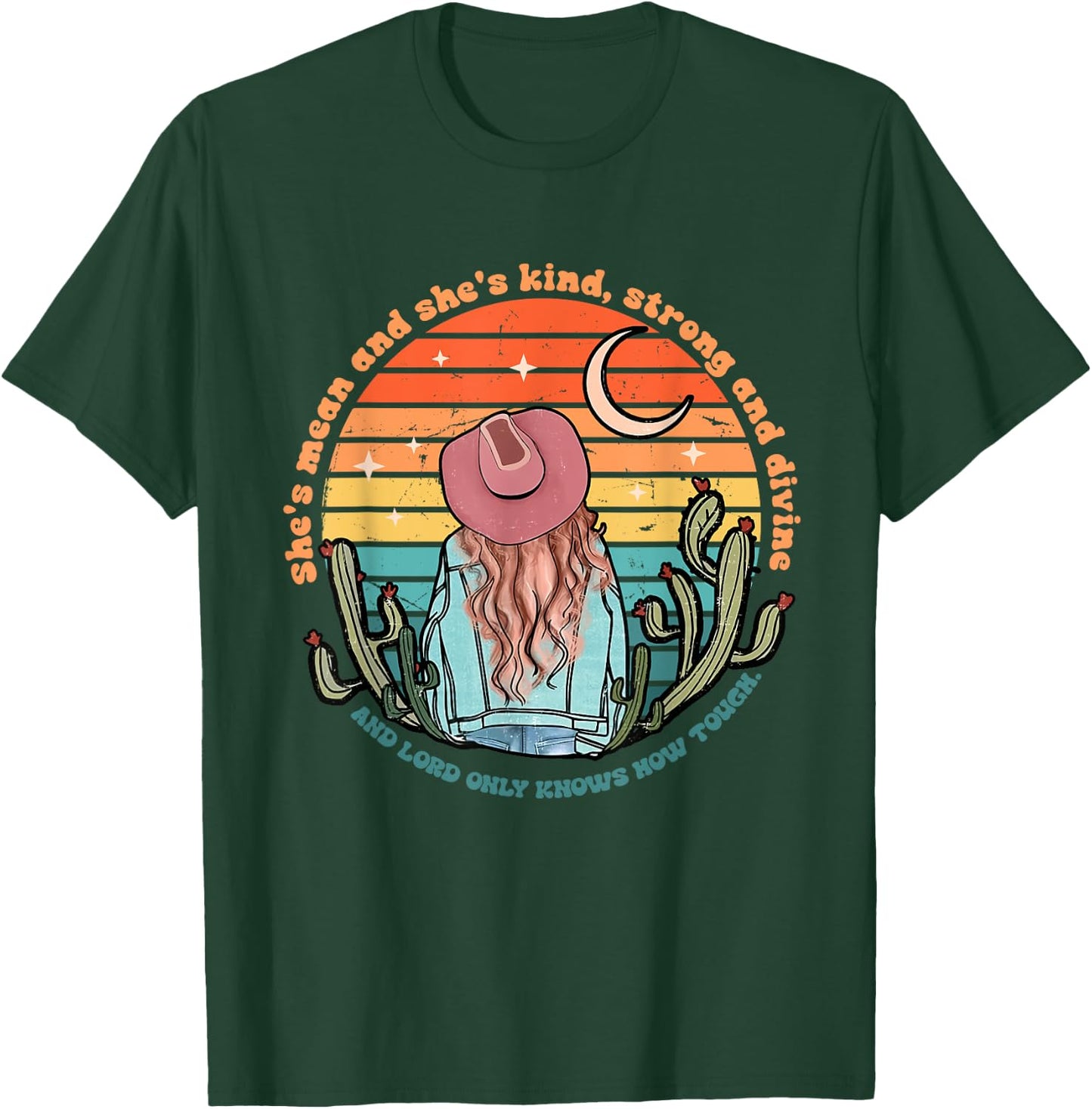 She's Mean And She's Kind, Strong And Divine And Lord T-Shirt - T-Shirt | Forest