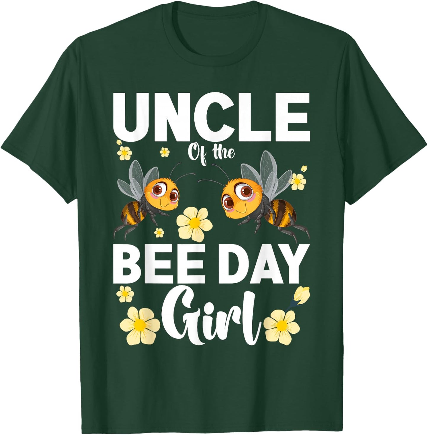 Uncle Of The Bee Day Girl Fathers Day Matching Birthday T-Shirt - T-Shirt | Forest