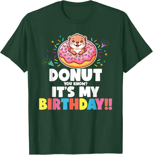 Donut You Know It's My Birthday Sea Otter Doughnut Lover T-Shirt - T-Shirt | Forest