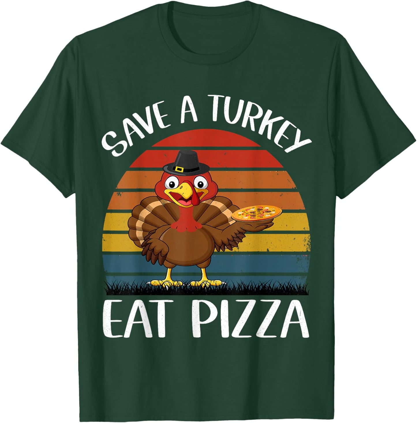 Save a turkey eat a pizza Funny Thanksgiving T-Shirt - T-Shirt | Forest