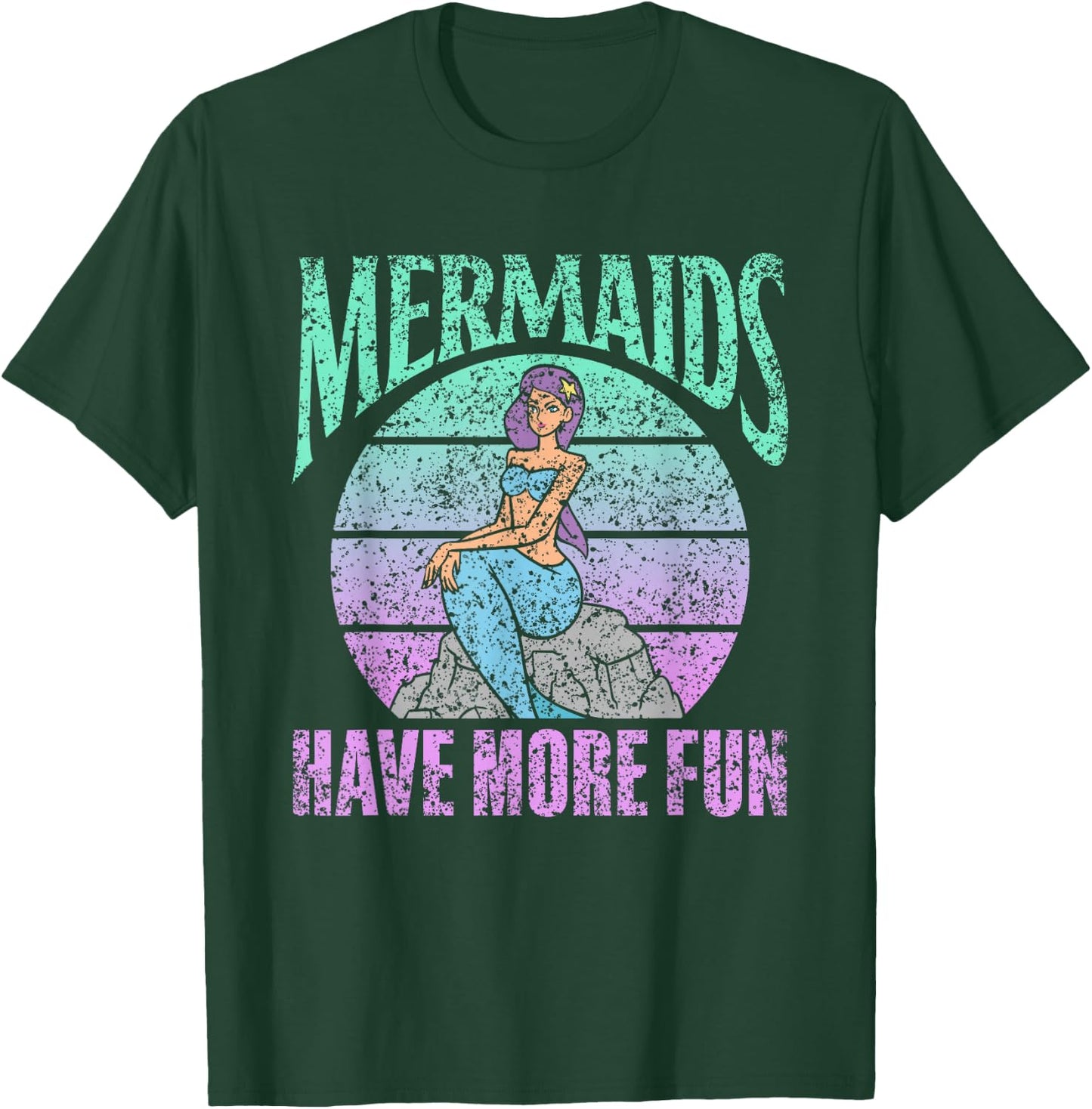 Mermaids Have More Fun Girls Mermaid Mermaid T-Shirt - T-Shirt | Forest