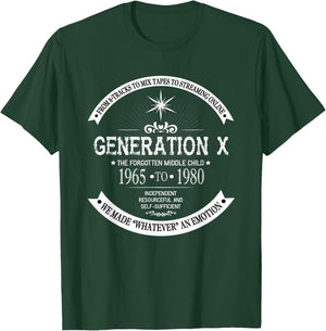 The Forgotten Middle Child | Gen X Generation X 60s 70s 80s T-Shirt - T-Shirt | Forest