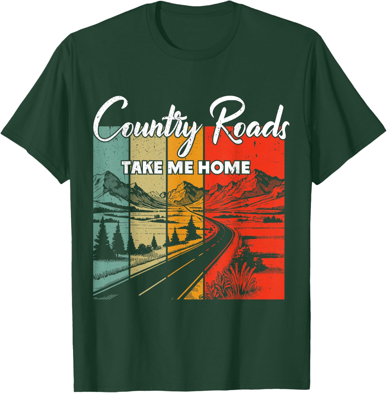 Vintage Retro Country Roads Take Me Home T-Shirt - T-Shirt | Forest